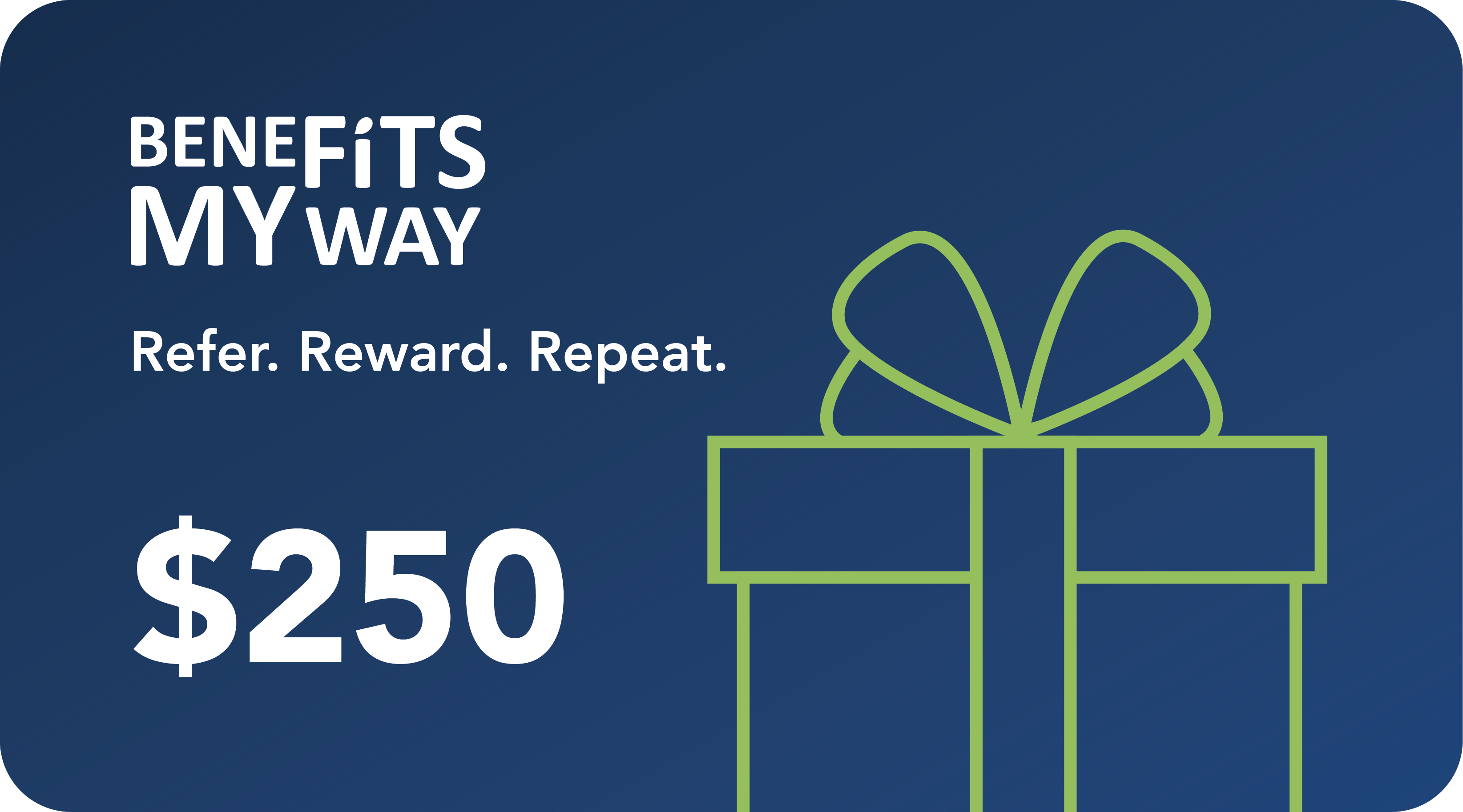 BeneFitsMyWay Client Referral Program